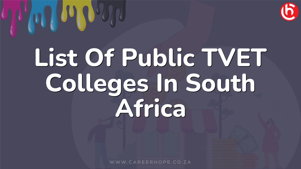 List Of Public TVET Colleges In South Africa